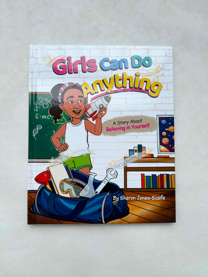 Girls Can Do Anything: A Story About Believing in Yourself image 0